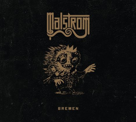 Malstrom: Bremen, CD