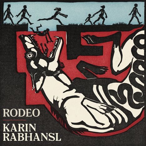 Karin Rabhansl: Rodeo, LP