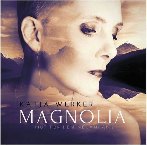 Katja Werker: Magnolia (signiert), CD