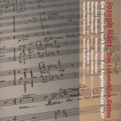 Joseph Haas (1879-1960): Das Lebensbuch Gottes, CD