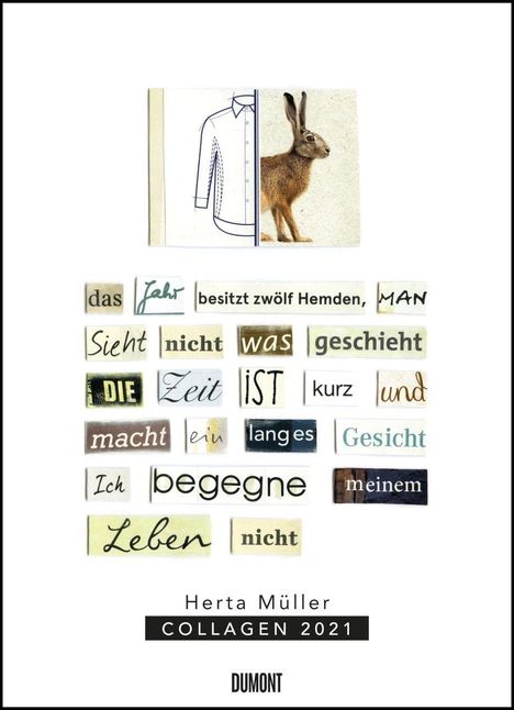Herta Müller: Herta Müller: Collagen 2021 - Poster-Kalender - Format 49,5 x 68,5 cm, Kalender