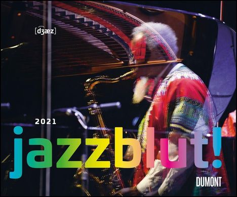 Jazzblut 2021, Kalender