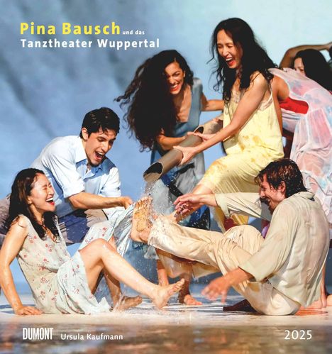 Pina Bausch und das Tanztheater Wuppertal 2025 - Ballett - Wandkalender 45 x 48 cm - Spiralbindung, Kalender