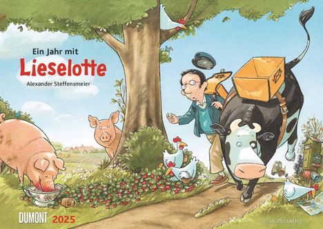 Die Kuh Lieselotte 2025 ¿ Erfunden und illustriert von Alexander Steffensmeier ¿ Wandkalender für Kinder ¿ Format 42 x 29,7 cm, Kalender