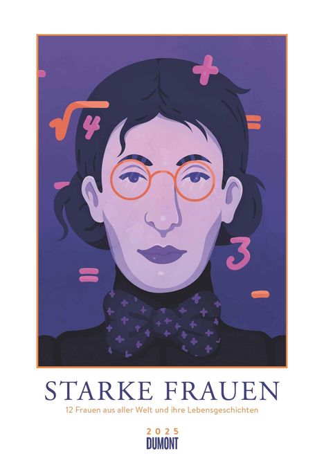 Mackenzie Lee: Starke Frauen 2025 - Wandkalender - mit 12 Porträts und Biografien - Hochformat A3 29,7 x 42 cm, Kalender