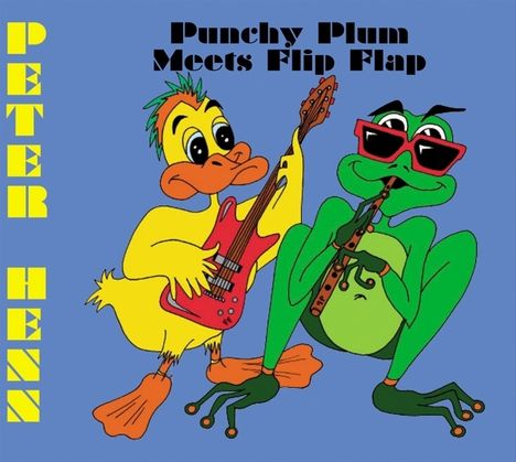 Peter Henn: Punchy Plum Meets Flip Flap, Maxi-CD