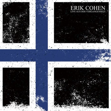 Erik Cohen: Live aus der Vergangenheit (Limited Edition), CD