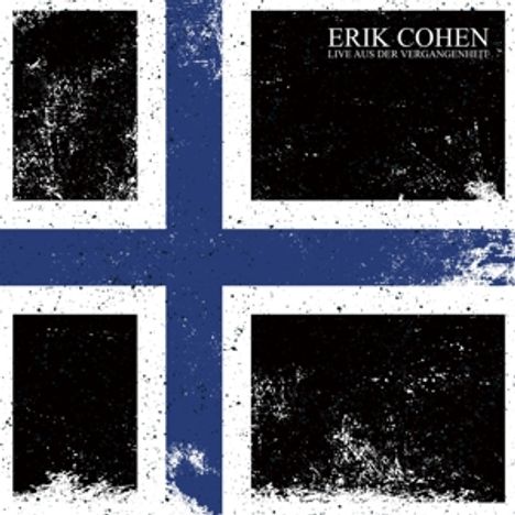 Erik Cohen: Live aus der Vergangenheit (Limited Edition), 2 LPs