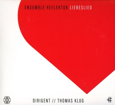 Ensemble Reflektor - Liebeslied, CD