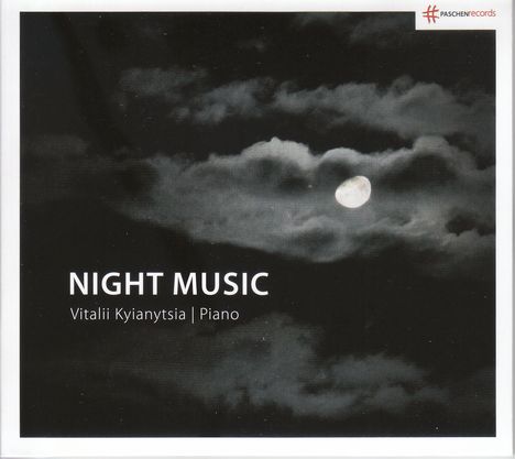 Vitalii Kyianytsia (geb. 1991): Night Music (Klavierzyklus), CD