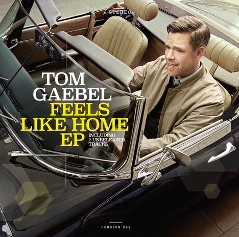 Tom Gaebel: Feels Like Home EP, Single 10"
