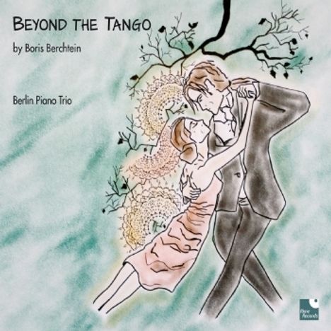 Boris Berchtein (geb. 1963): Beyond the Tango - Trios für Violine, Cello, Klavier, CD