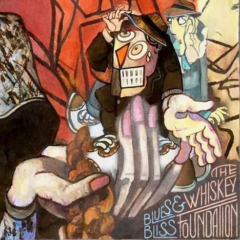 The Whiskey Foundation: Blues And Bliss, LP