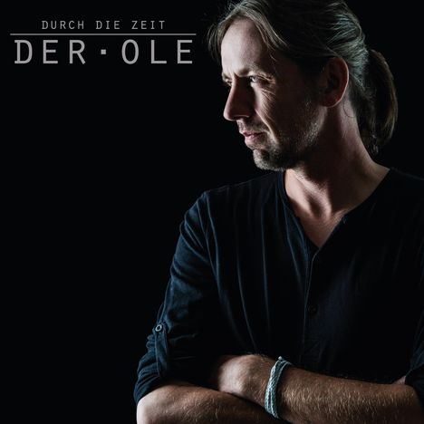 Der Ole: Durch die Zeit, LP