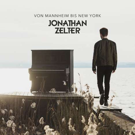 Jonathan Zelter: Von Mannheim bis New York, CD
