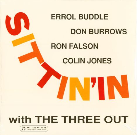 The Three Out: Sittin' In, LP