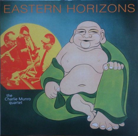 Charlie Munro: Eastern Horizons, LP