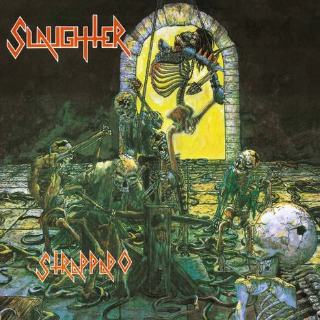 Slaughter: Strappado (Swamp Green Vinyl), 2 LPs