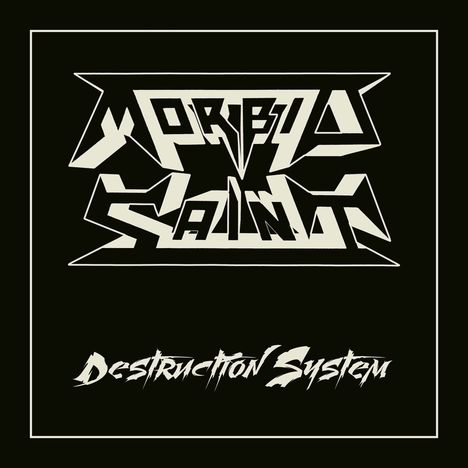 Morbid Saint: Destruction System, LP
