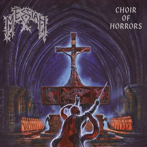 Messiah: Choir Of Horror (Splatter Vinyl), LP