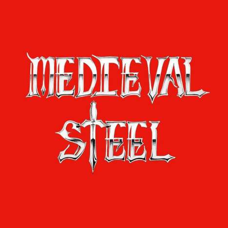 Medieval Steel: Medieval Steel (40th Anniversary Edition) (Bone Vinyl), LP