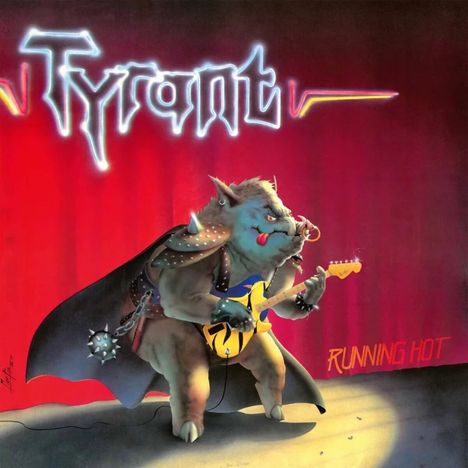 Tyrant (GER): Running Hot (Galaxy Vinyl), LP