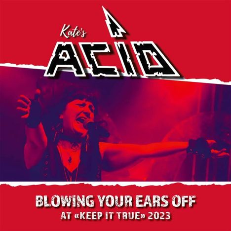 Kate's Acid: Blowing Your Ears Off: Live, LP