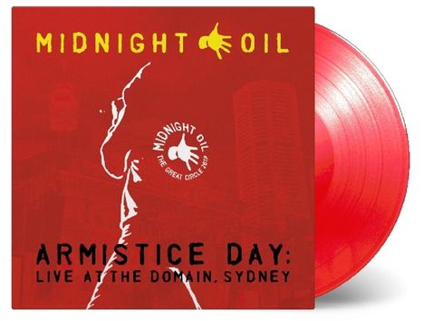 Midnight Oil: Armistice Day: Live At The Domain, Sydney 2017 (180g) (Limited-Numbered-Edition) (Translucent Red Vinyl), 3 LPs