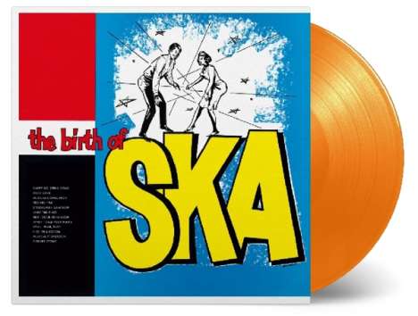 The Birth Of Ska (180g) (Limited-Numbered-Edition) (Orange Vinyl), LP