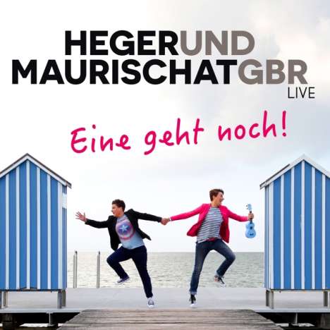 Heger und Maurischat GBR: Eine geht noch!, CD