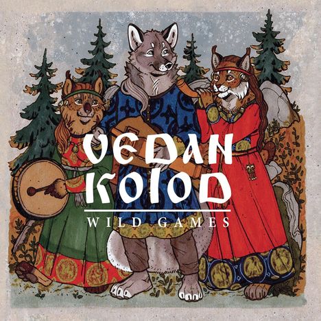 Vedan Kolod: Wild Games, CD