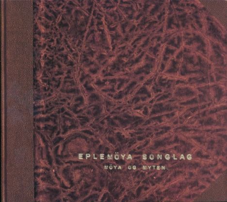 Eplemöya Songlag: Möya og Myten, CD