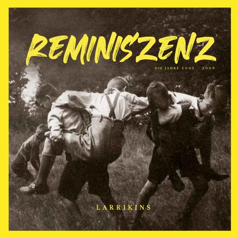 Larrikins: Reminiszenz, CD