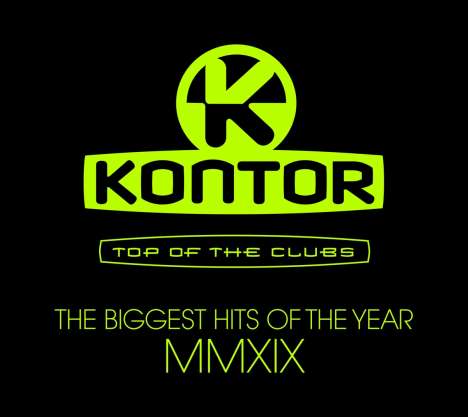 Kontor Top Of The Clubs: Biggest Hits Of MMXIX, 3 CDs