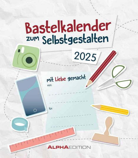 Do-it Yourself weiß 2025 - Bastelkalender - Wandkalender - DIY-Kalender - 21x24, Kalender