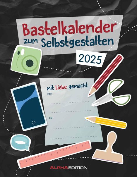 Do-it Yourself schwarz 2025 - Bastelkalender - DIY-Kalender - 24x31, Kalender