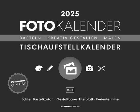 Creative Line Tischaufsteller quer 2025 - Kreativ-Kalender - DIY-Kalender - Kalender zum Basteln - Tischkalender - 20x16, Kalender