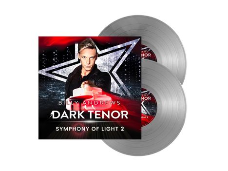 The Dark Tenor: Symphony Of Light 2 (Ltd. Silver 2LP), 2 LPs