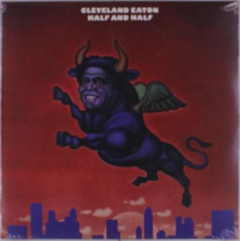 Cleveland Eaton (1939-2020): Half &amp; Half, LP