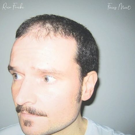 Rico Friebe: Faces Meet, LP