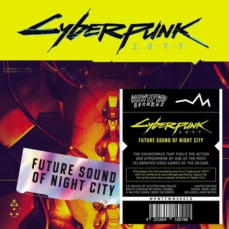 "FUTURE SOUND OF NIGHT CITY. WRWTFWW RECORDS. Cyberpunk 2077. THE SOUNDTRACK THAT FUELS THE ACTION."