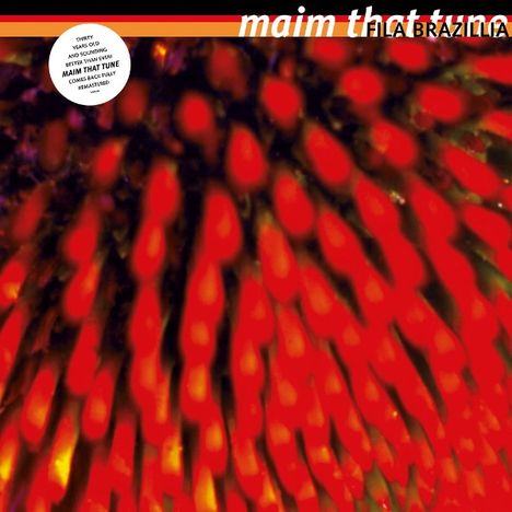 Fila Brazillia: Maim That Tune (30th Anniversary) (2LP), 2 LPs