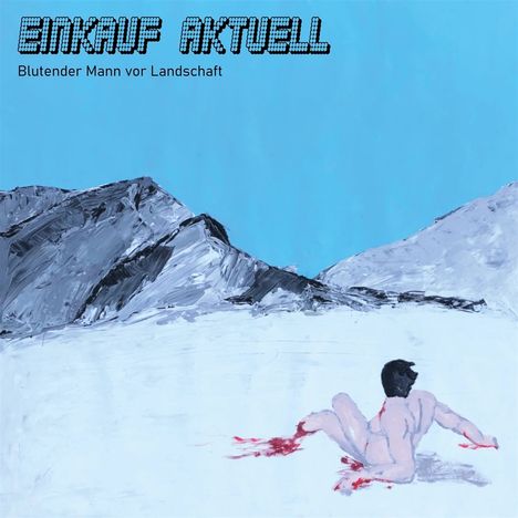 Einkauf Aktuell: Blutender Mann vor Landschaft (Limited Numbered Edition) (Marbled Eco Vinyl), LP