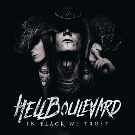 Hell Boulevard: In Black We Trust, LP