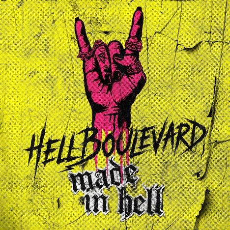 „HELL BOULEVARD made in hell“, pinke Hand mit Hörnergeste, gelber Hintergrund.
