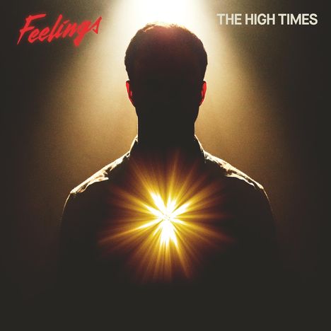 The High Times: Feelings (+ Fold Out Inlay), LP