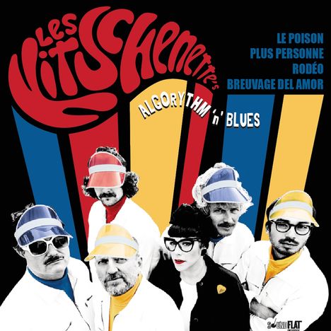 Les Kitschenette's: Algorythm'n'Blues, Single 7"