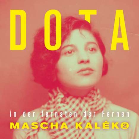 Dota: In der fernsten der Fernen - Gedichte von Mascha Kaleko (Limited Edition) (exklusiv für jpc!), 2 LPs
