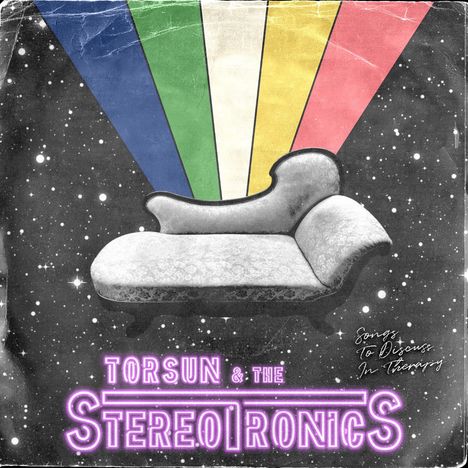 Torsun &amp; The Stereotronics: Songs To Discuss In Therapy (Limited Handnumbered Edition), LP