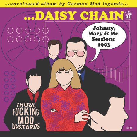 „...unreleased album by German Mod legends... DAISY CHAIN. Johnny, Mary & Me Sessions 1993.“ Illustration mit Figuren.